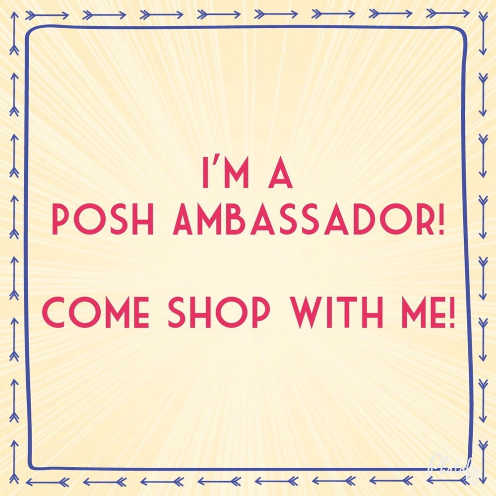 Posh Ambassador here!